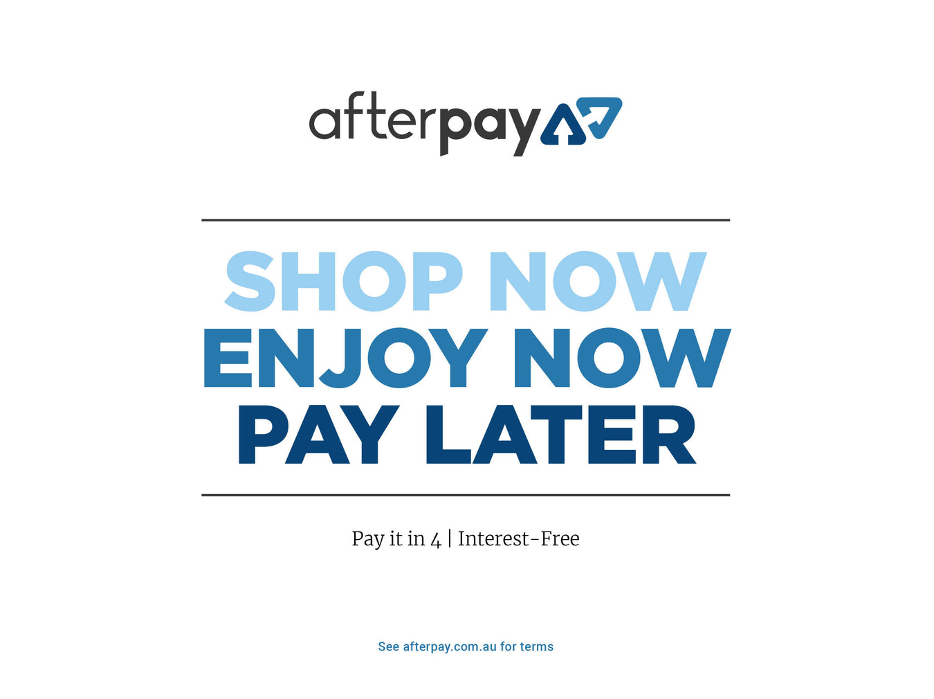 Afterpay now available